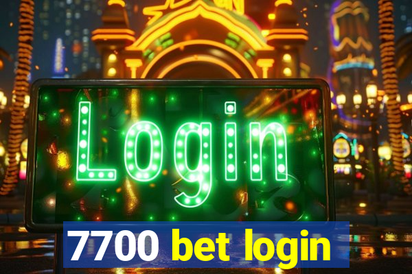 7700 bet login